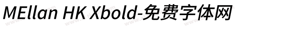 MEllan HK Xbold字体转换